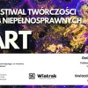 XIII Festiwal Twórczości Osób Niepełnosprawnych fART